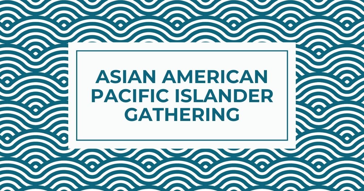 AAPI Community Gathering Event Banner