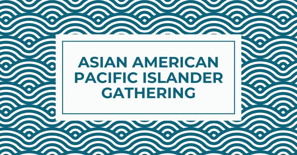 AAPI Community Gathering Event Banner