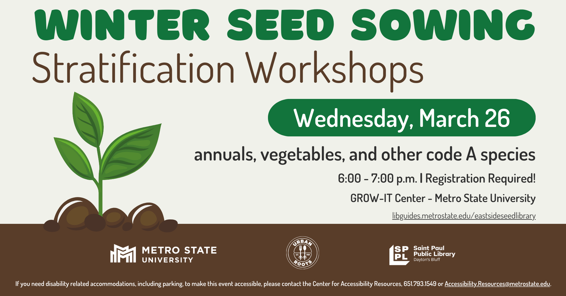 Winter Seed Sowing: March 5: Annuals, Vegetables, and other Code-A Species