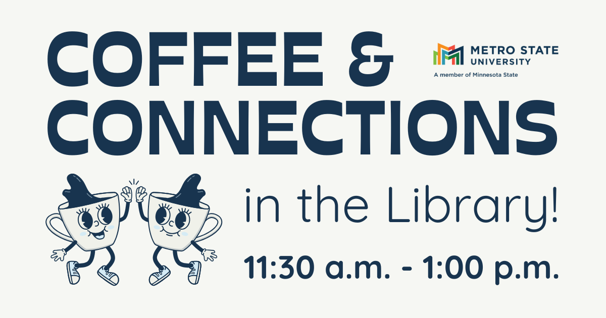 Coffee and Connections in the Library, 11 a.m.–1 p.m., with two illustrated anthropomorphic coffee cups high-fiving each other
