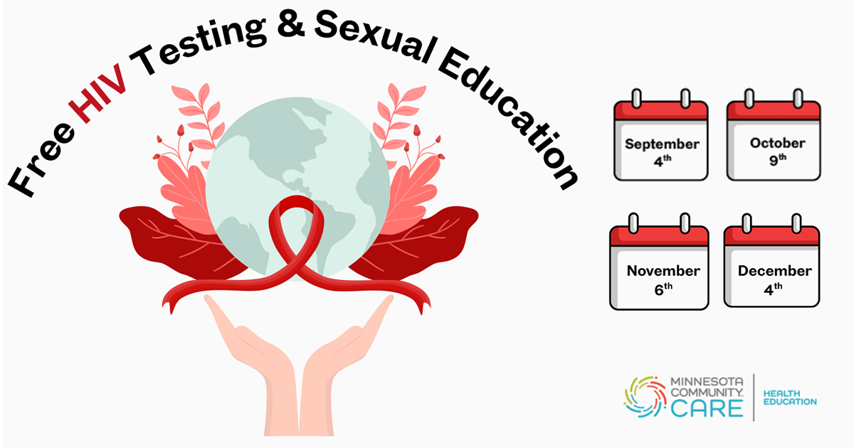 Free HIV Testing and Sexual Education, above an illustration of the Earth, surrounded by red and pink leaves and flowers, above a stylized pair of cupping hands, near icons of a=calendar entries for September 4, October 9, November 6, and December 4