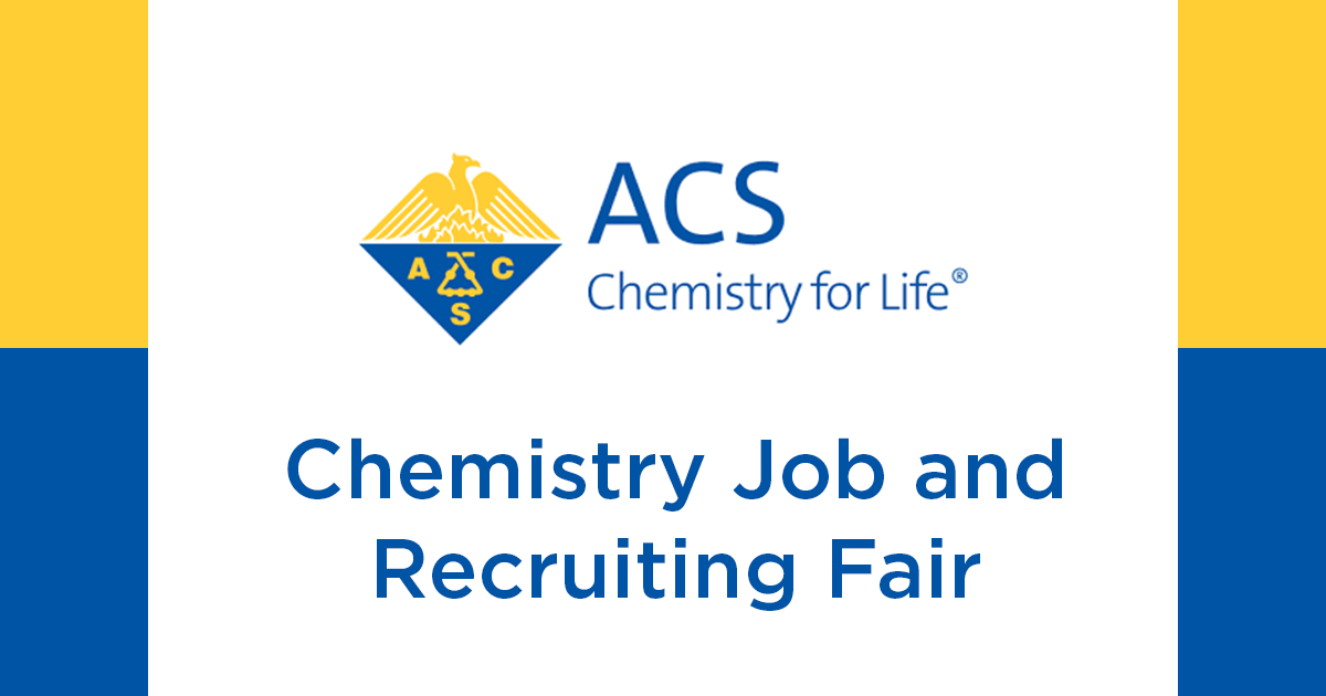 ACS Chemistry for Life, with the ACS logo and Chemistry Job and Recruiting Fair