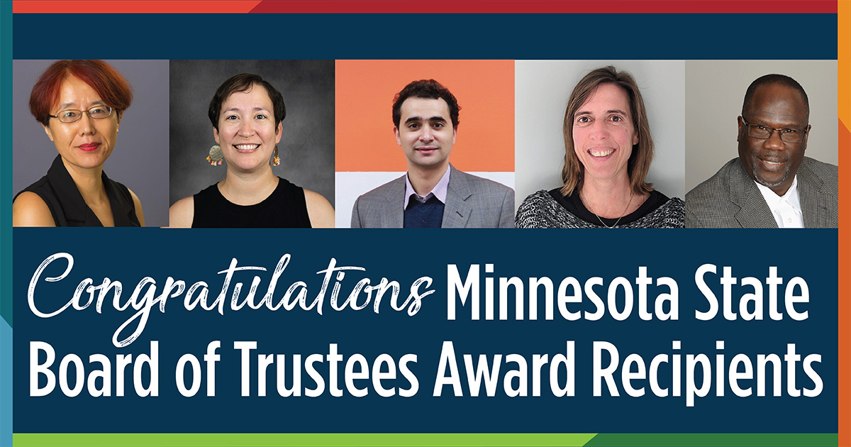 Five individuals in separate portraits above the words Congratualations Minnesota State Board of Trustees Award Recipients