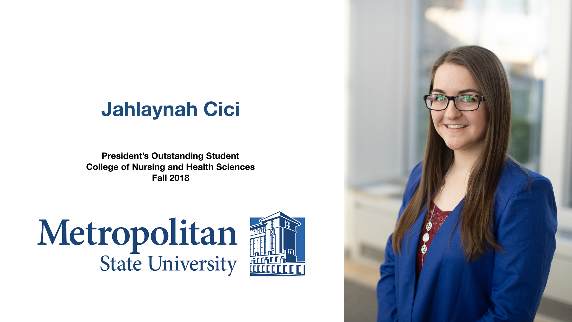 Jahlaynah Cici President’s Outstanding Student