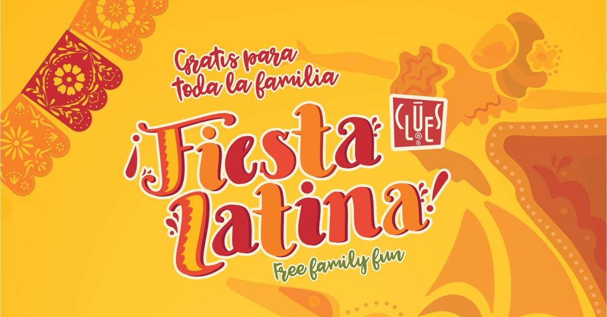Flyer showing CLUES Fiesta Latina 2018