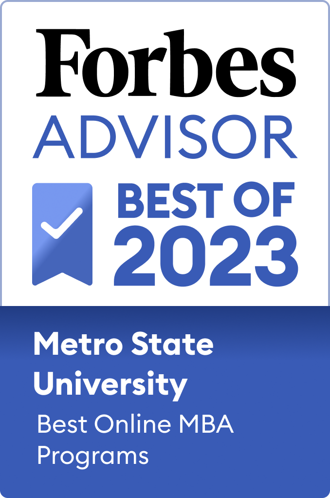 Forbes Advisor Best of 2023: Metro State University—best online MBA programs