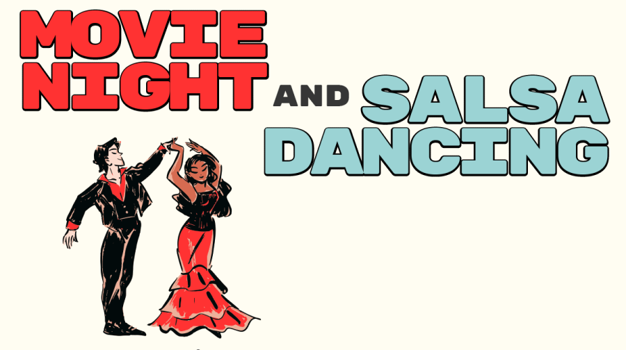 Movie night and Salsa Dancing, with a graphic of two people dancing