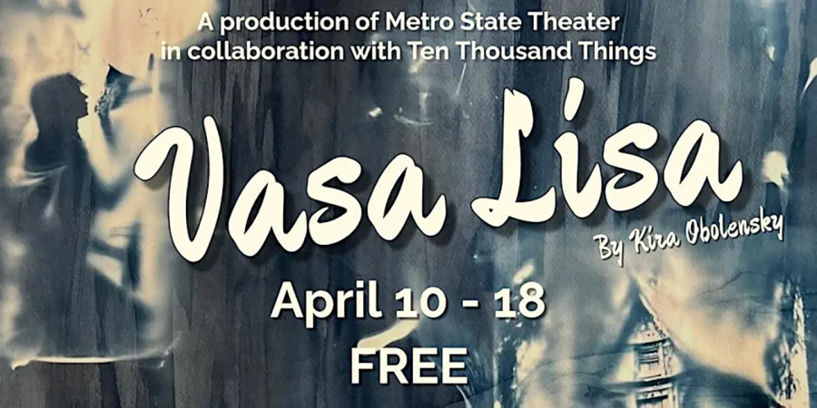 Metro State Theater and Ten Thousand Things Theater present Vasa Lisa, overlayed on a black and white image of a woman in silhouette profile and a house