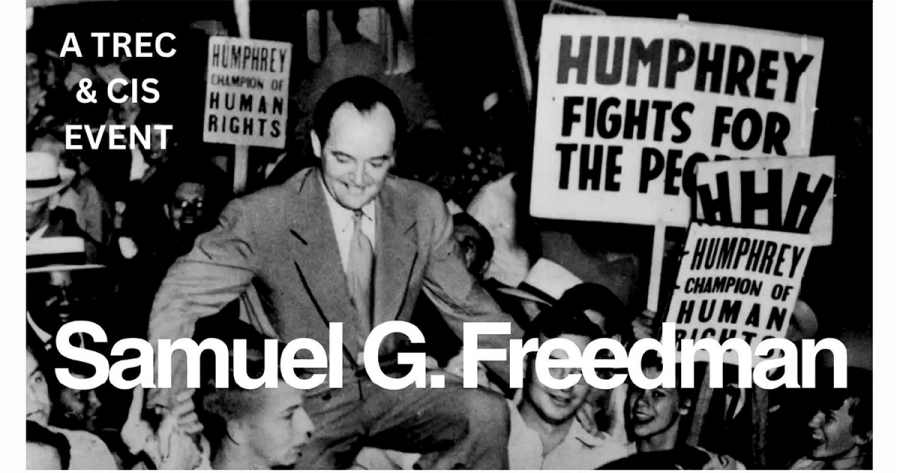 An image of Hubert H. Humphrey surrounded by supporters, with Samuel G. Freedman overlaid in white