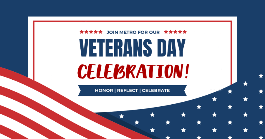 Join Metro State for our Veterans Day Celebration: Honor, Reflect, Celebrate